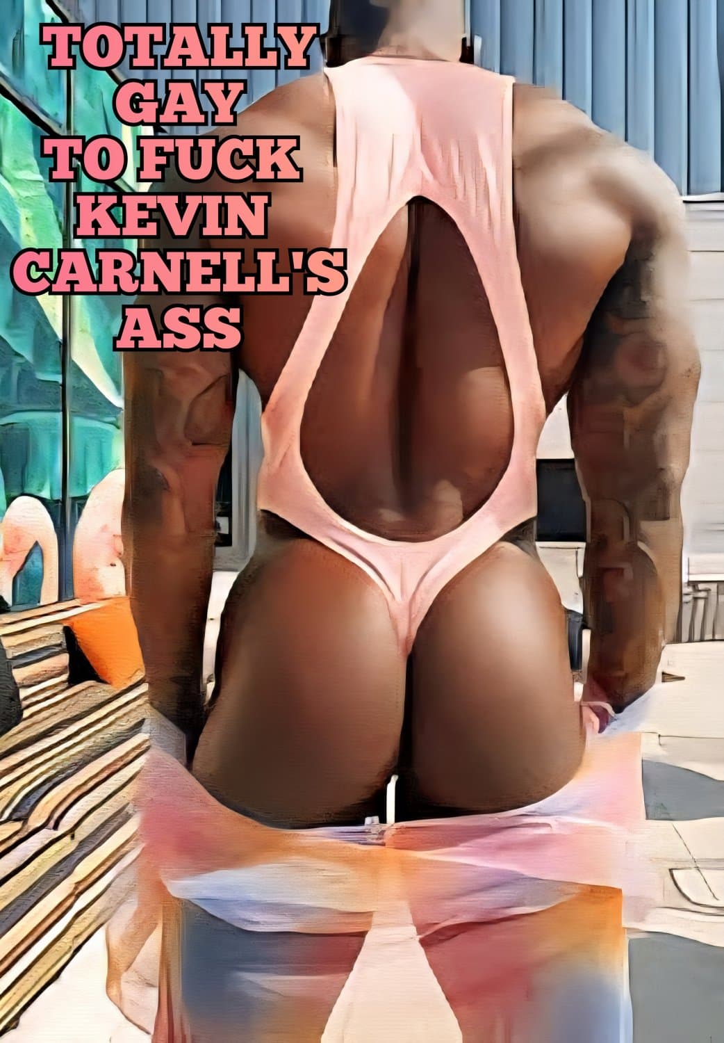 KEVIN CARNELL ?? FULL THROTTLE BLACK BODY ????? LOVE HIS ASS ?????