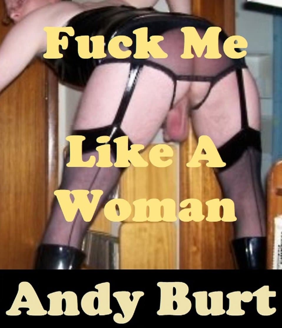 Andy Burt in Crotchless Panties