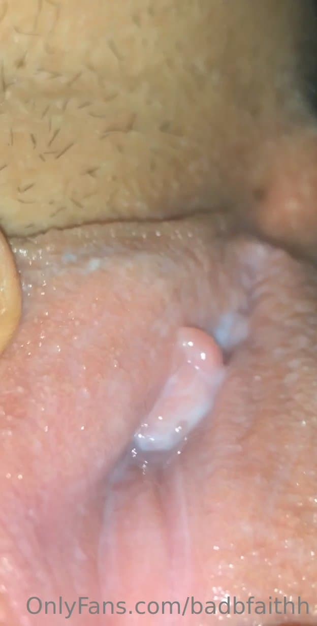 BadBFaithh from Albuquerque, New Mexico creamy pussy extreme close up!!!