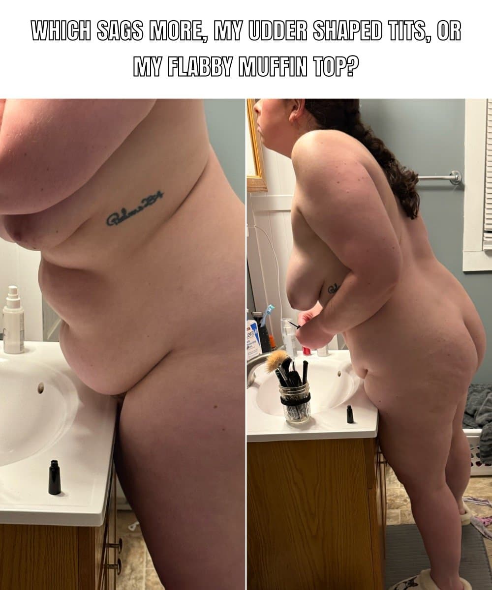 Vote in the comments, which sags more??