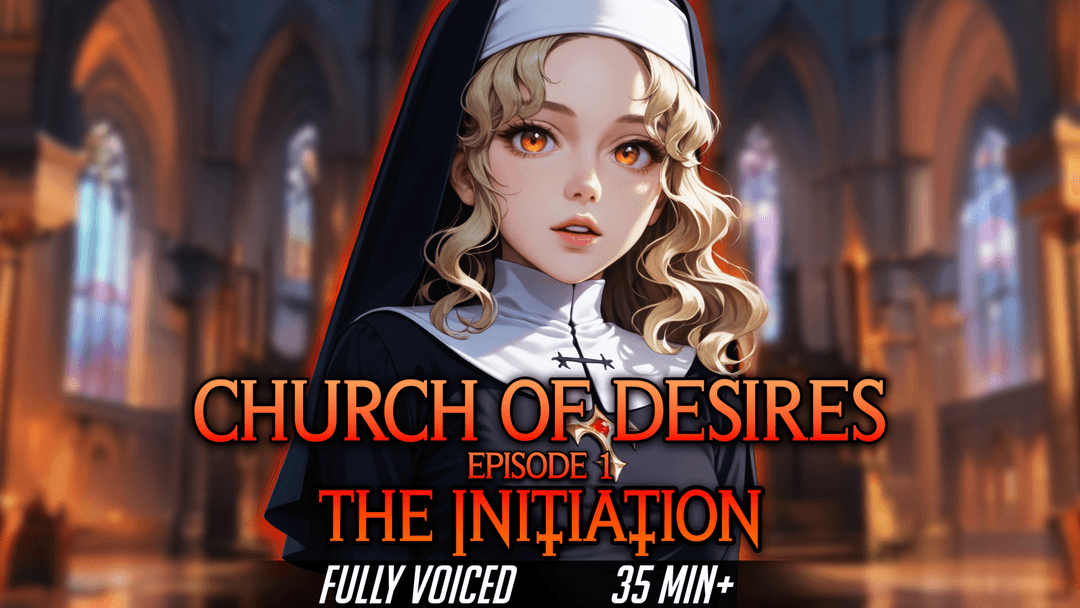 Church Of Desires - Episode 1 - The Initiation (Extreme Breathplay Challenge)