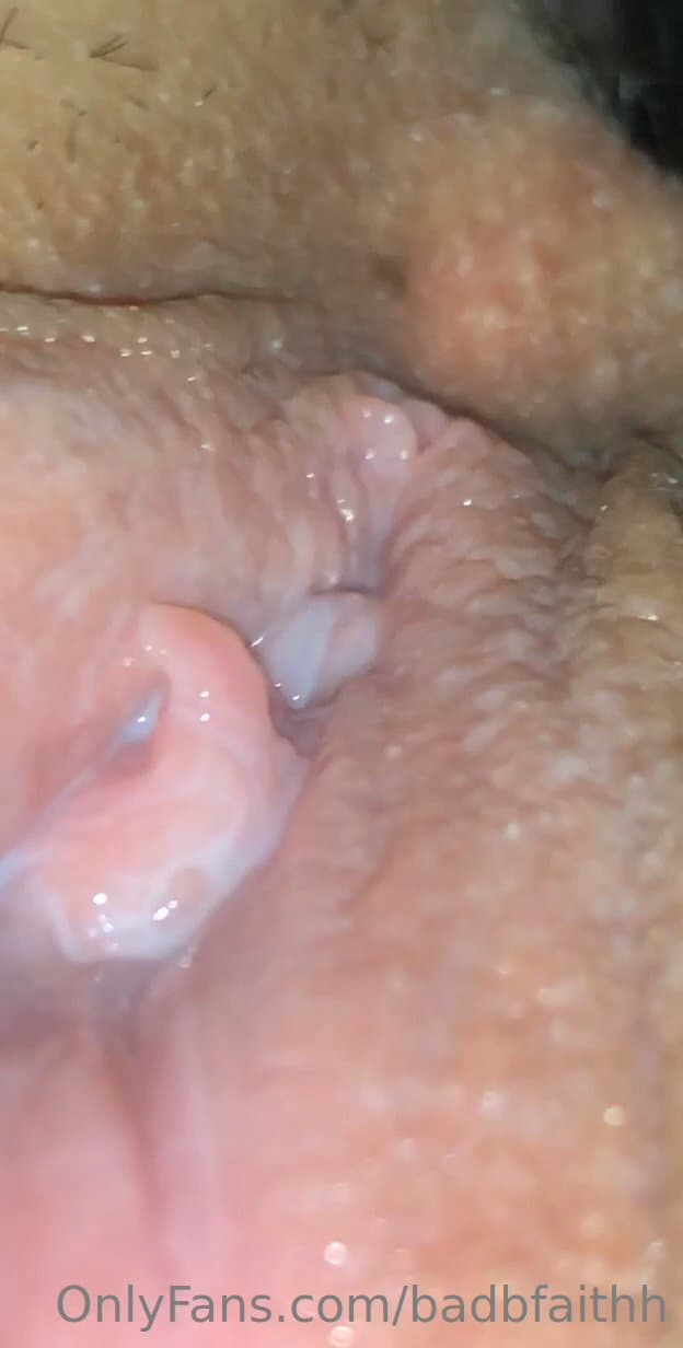 BadBFaithh from Albuquerque, New Mexico creamy pussy extreme close up!!!