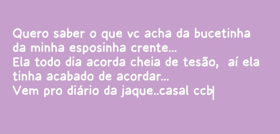A bucetinha da minha esposinha crente,  ela tem uma bucetinha carnudinha bem gostosa, vem pro diario