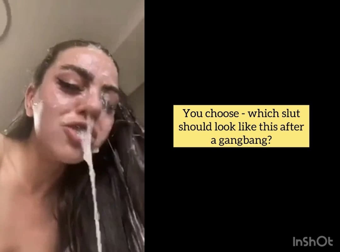 You choose - which German slut should look like this after a gangbang?
