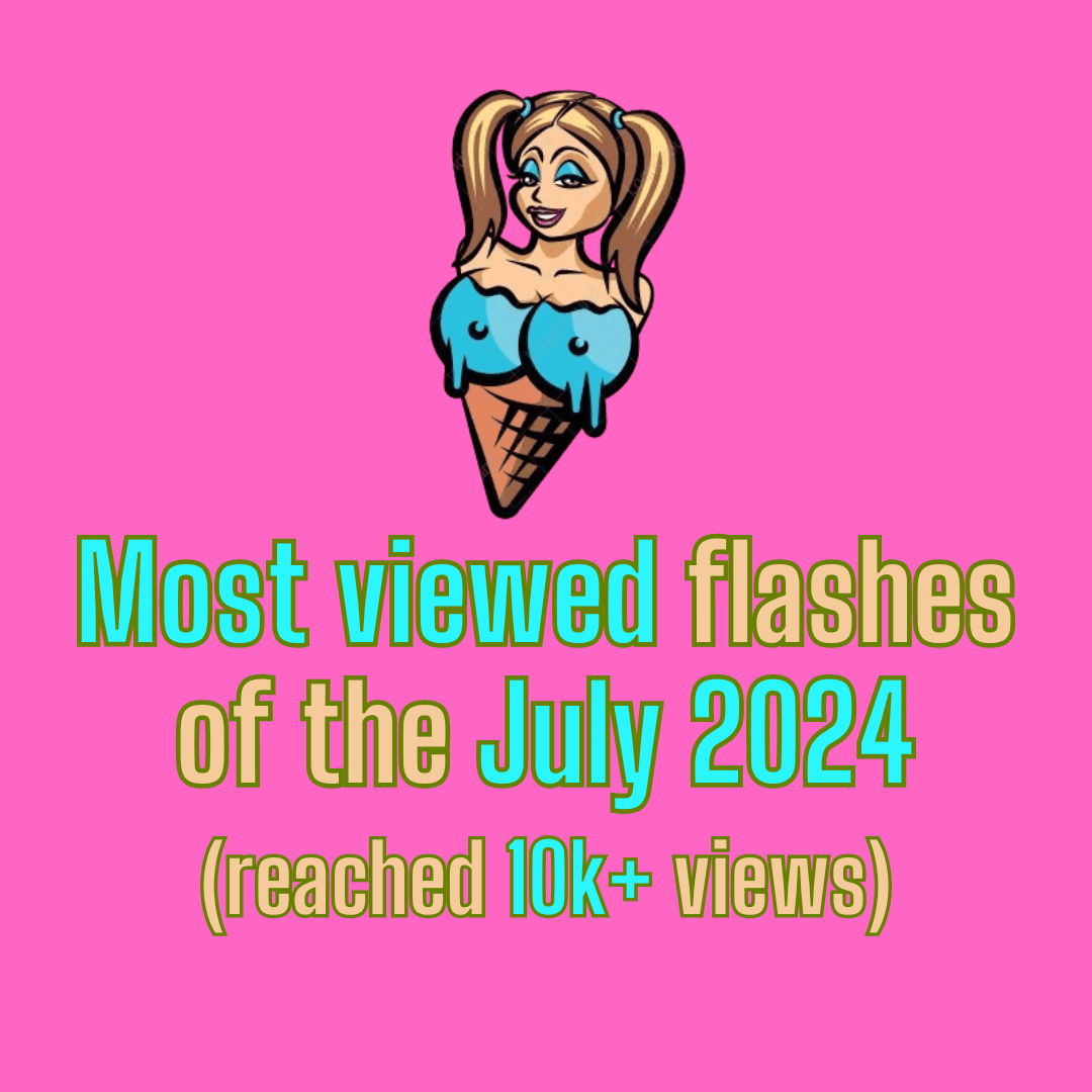 FyF - most viewed flashes of the July 2024