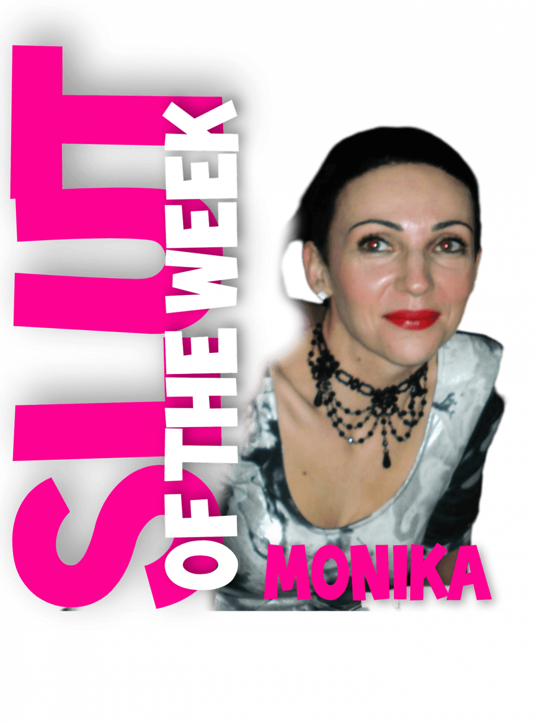 Slut of the week - short haired brunette.