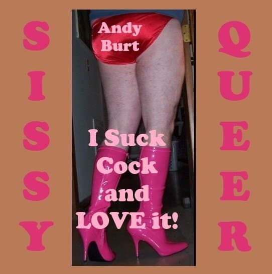andy burt crossdressing sissy