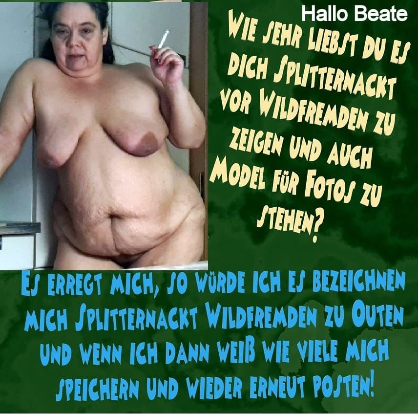 Eine richtig geile Fotze Beate Ilgen