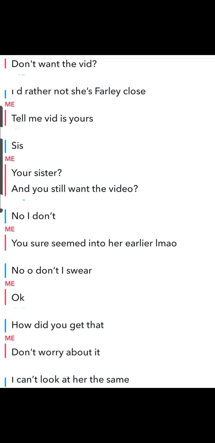 Brother tricked to jerking to his sister. Can never look at her the same again. Kik friendexp403