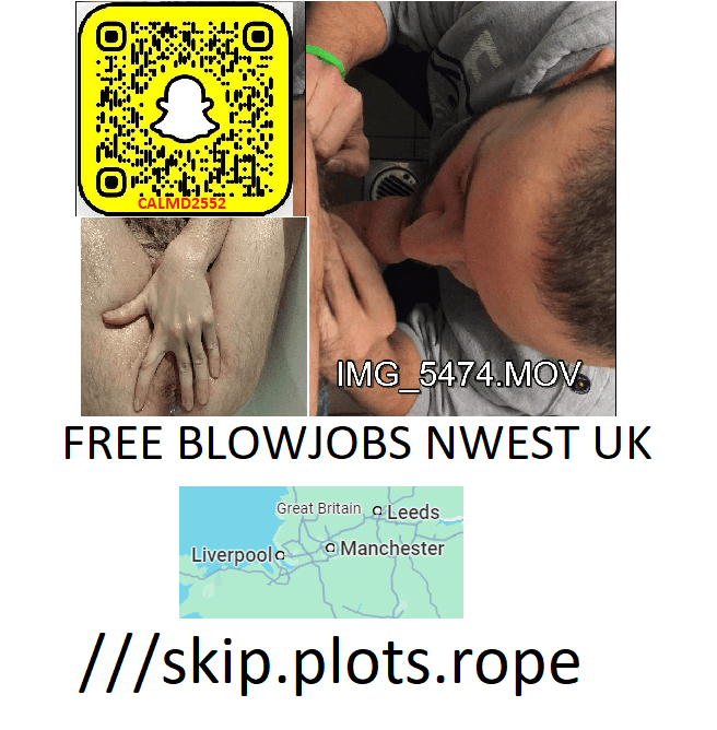 Free UK blowjob - add the town in comments from what3words dot com