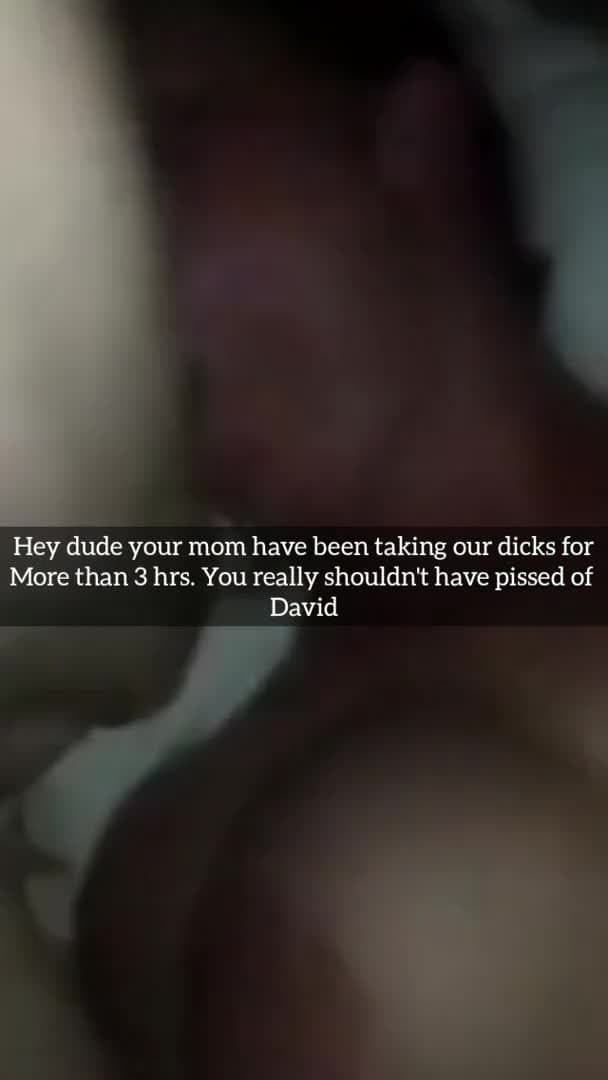 Bullies send Snaps of Gangbanging my Mom Part 1-4