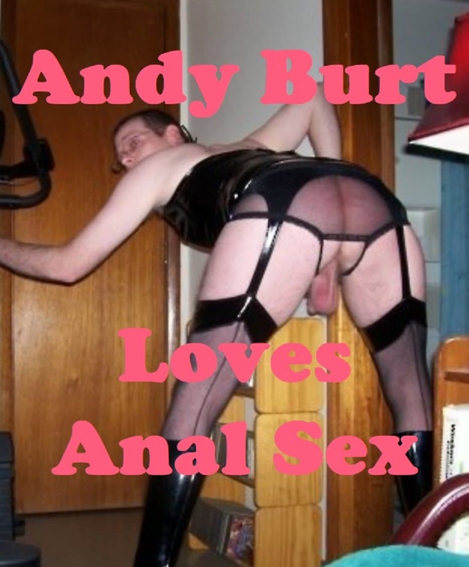 Andy Burt in Crotchless Panties