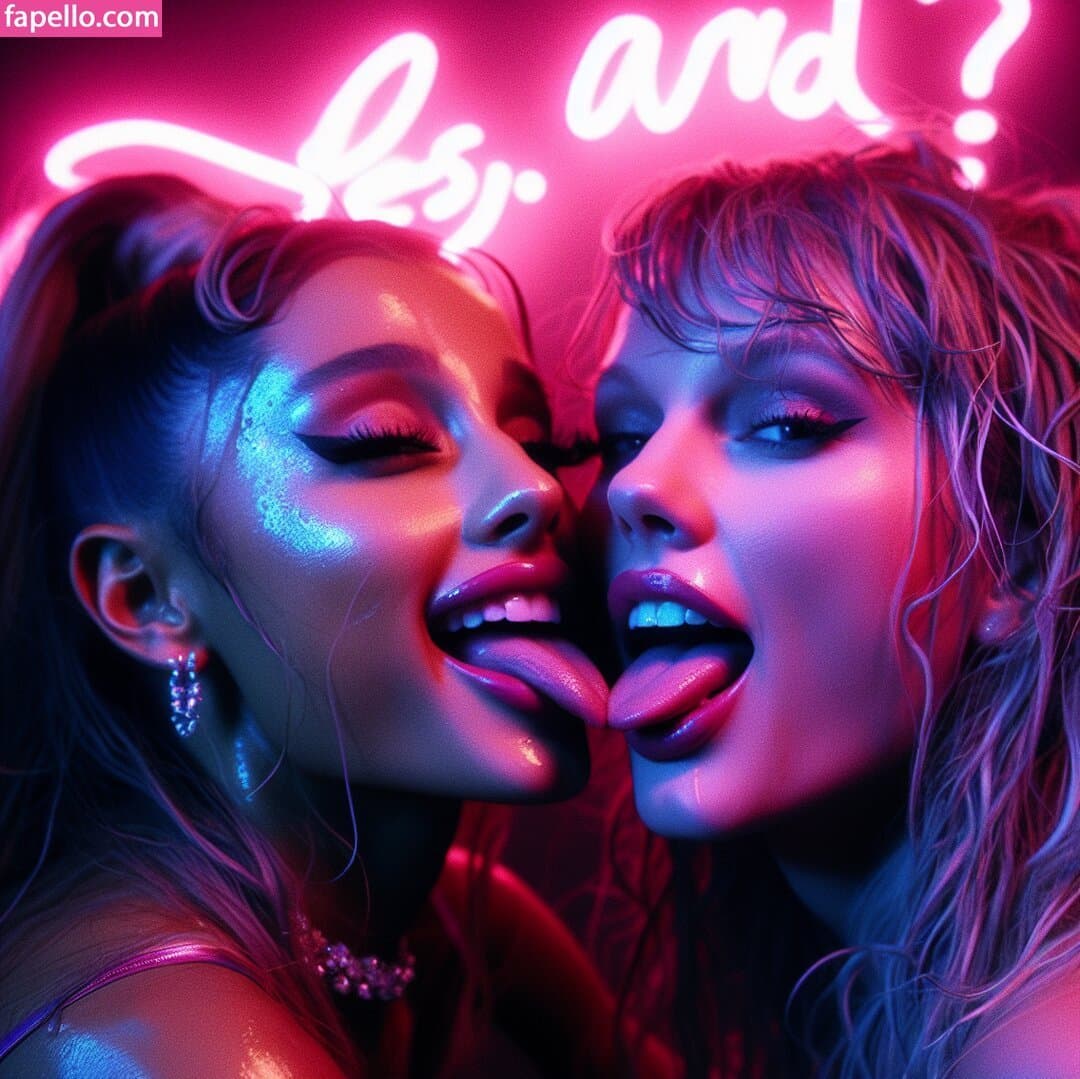 Ariana Grande & Taylor AI Ariana & TaylorWould make for a great Fantasy Threesome ???