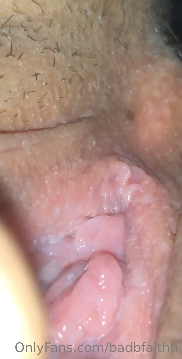 BadBFaithh from Albuquerque, New Mexico creamy pussy extreme close up!!!