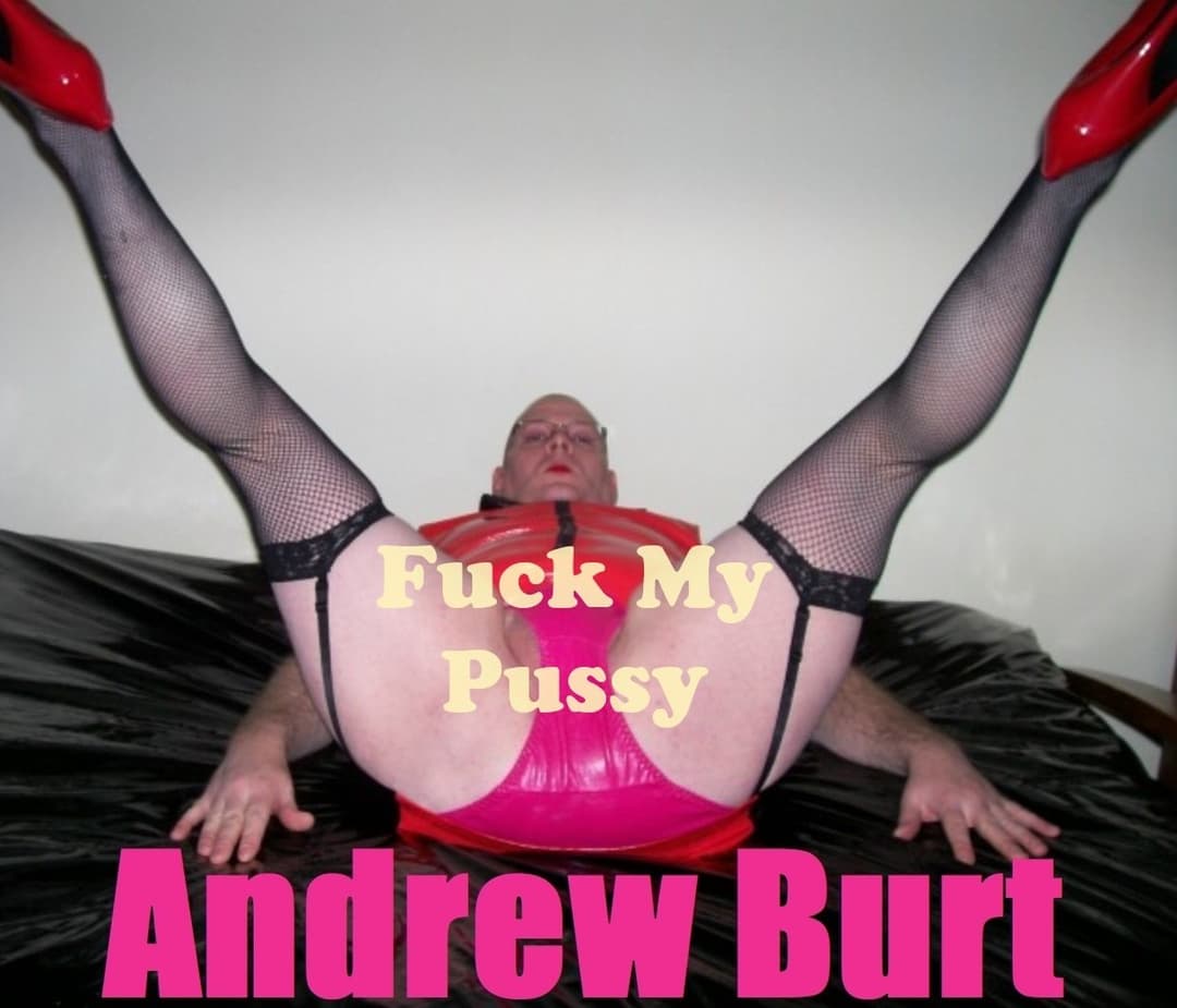 andy burt crossdressing sissy