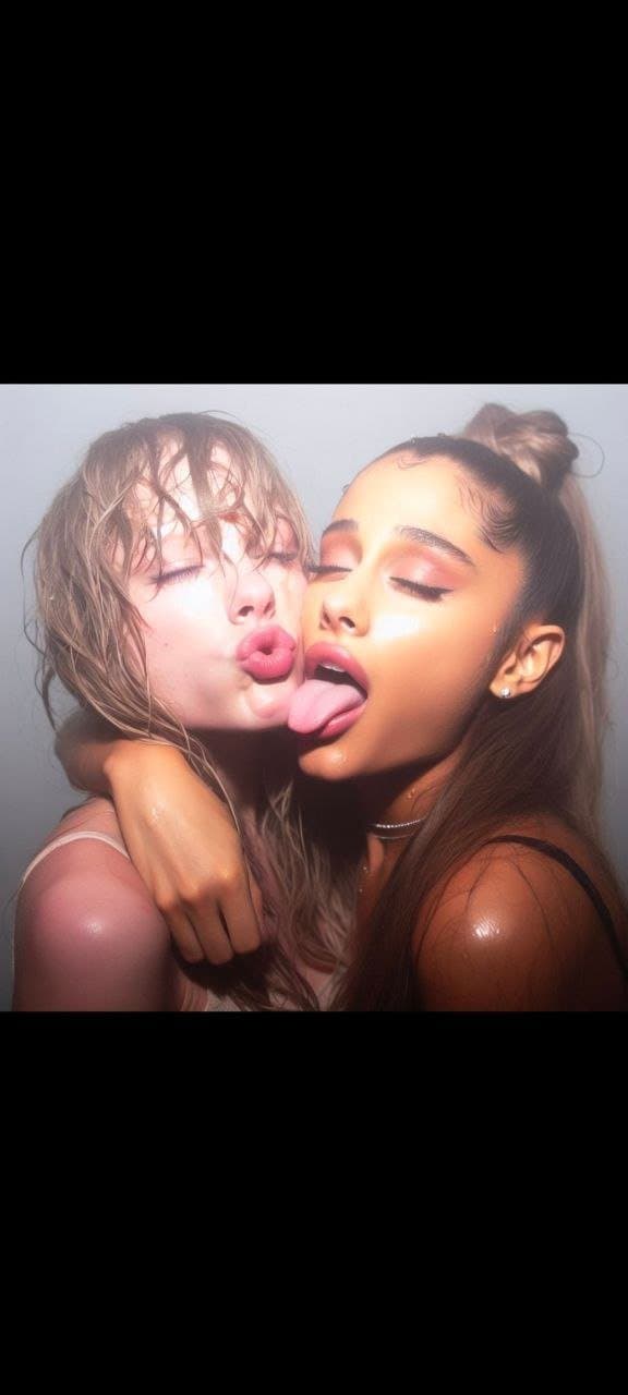 Ariana Grande & Taylor AI Ariana & TaylorWould make for a great Fantasy Threesome ???