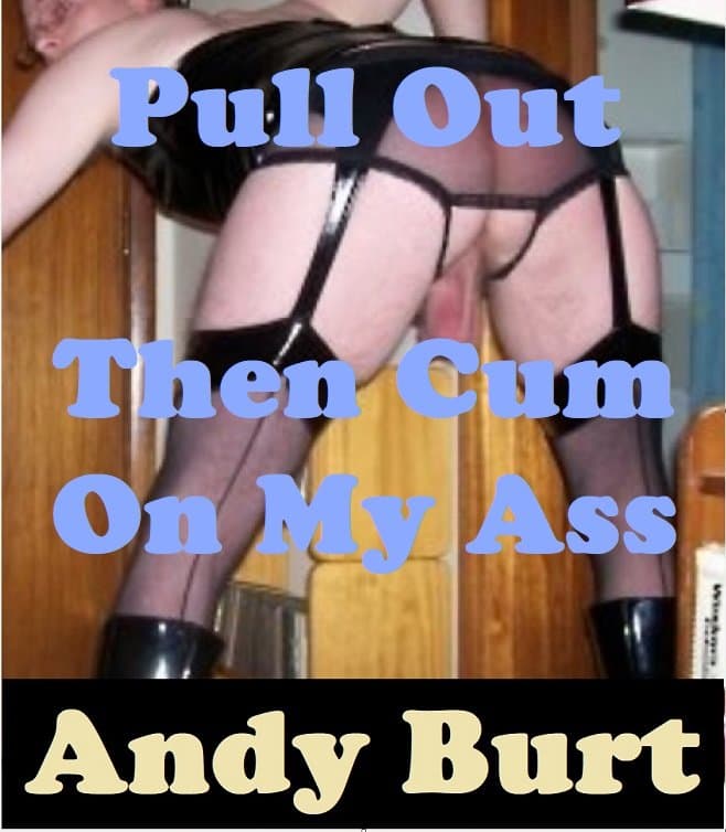 Andy Burt in Crotchless Panties