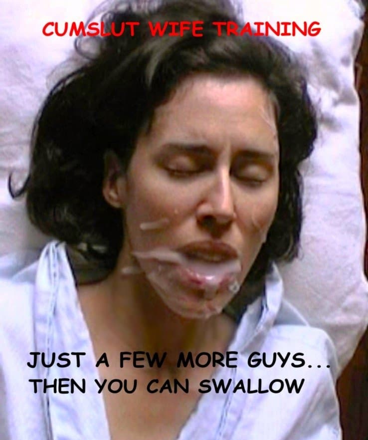 Click to view full size Real cumslut wife - anal, bondage, bukkake, cum swallow, lez, etc.