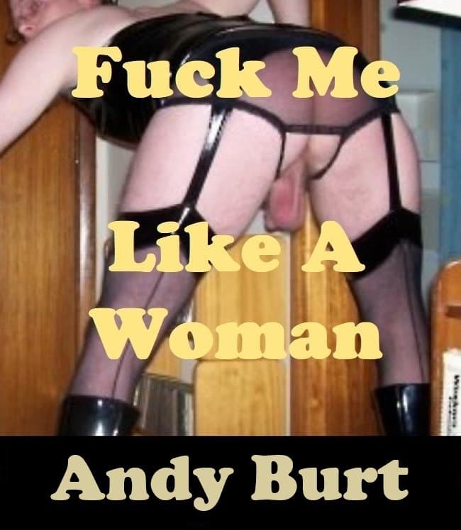 andy burt crossdressing sissy