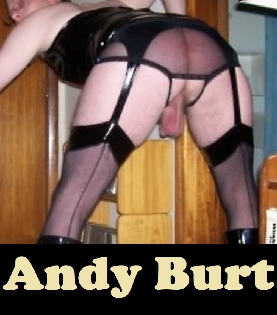 Andy Burt in Crotchless Panties