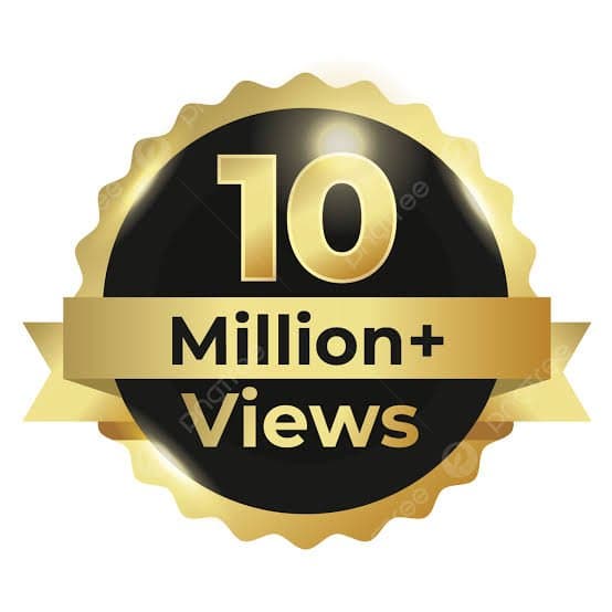 10 million views