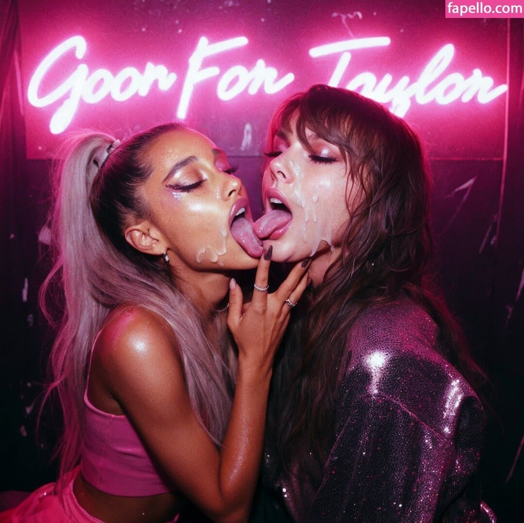 Ariana Grande & Taylor AI Ariana & TaylorWould make for a great Fantasy Threesome ???