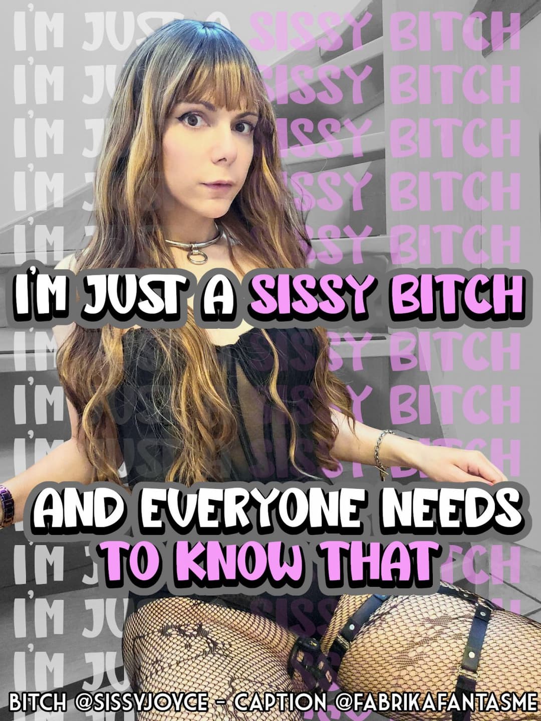 My sissy captions for Sissy Joyce