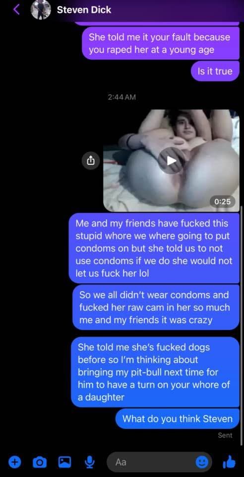 Video ur dad got sent and one he sent back he loves his whore daughter