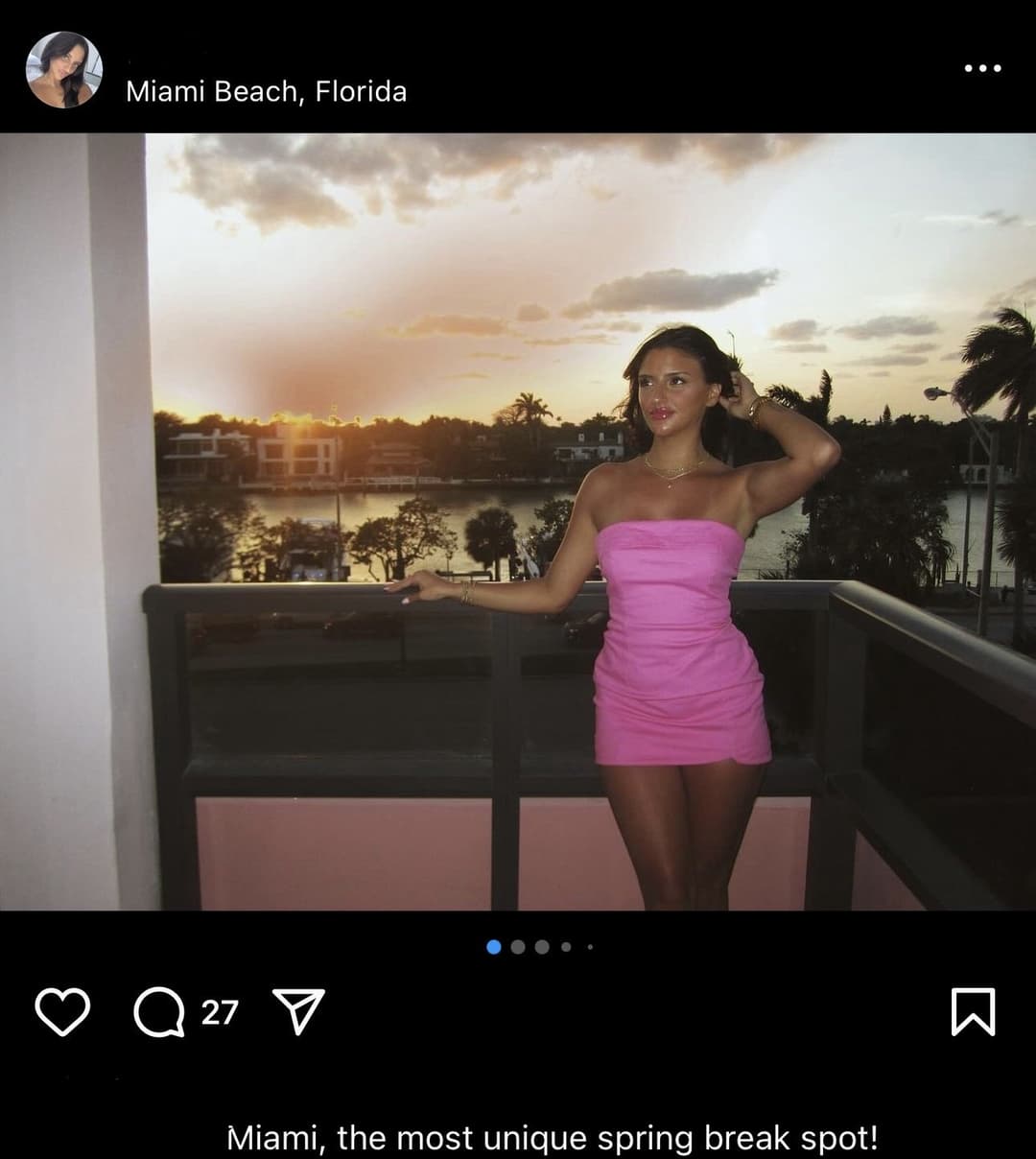Met her in Miami for her spring break
