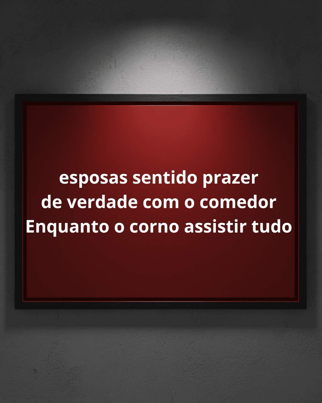 Corno chama os amigos para a sua casa, para toda vez que senta no sofá, lembra da namorada dando
