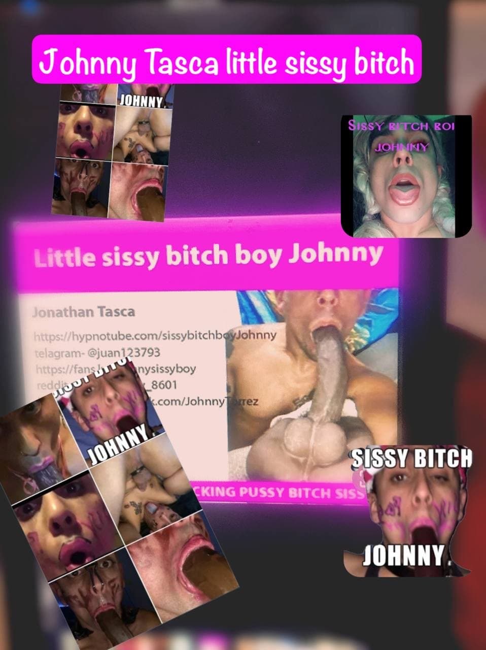 Johnny Tasca little Sissy, bitch