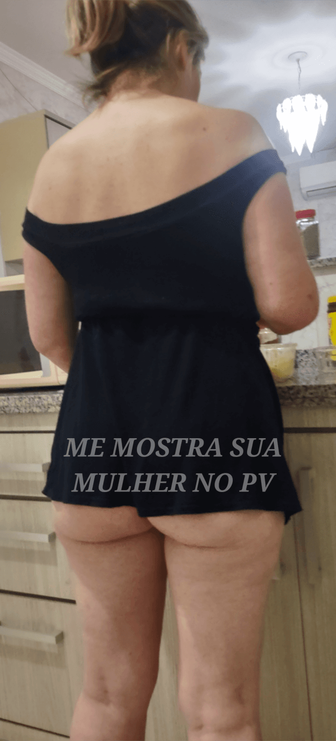 ME MOSTRA SUA MULHER NO PV (loira puta safada gostosa - mora em Ribeirão Preto -SP)
