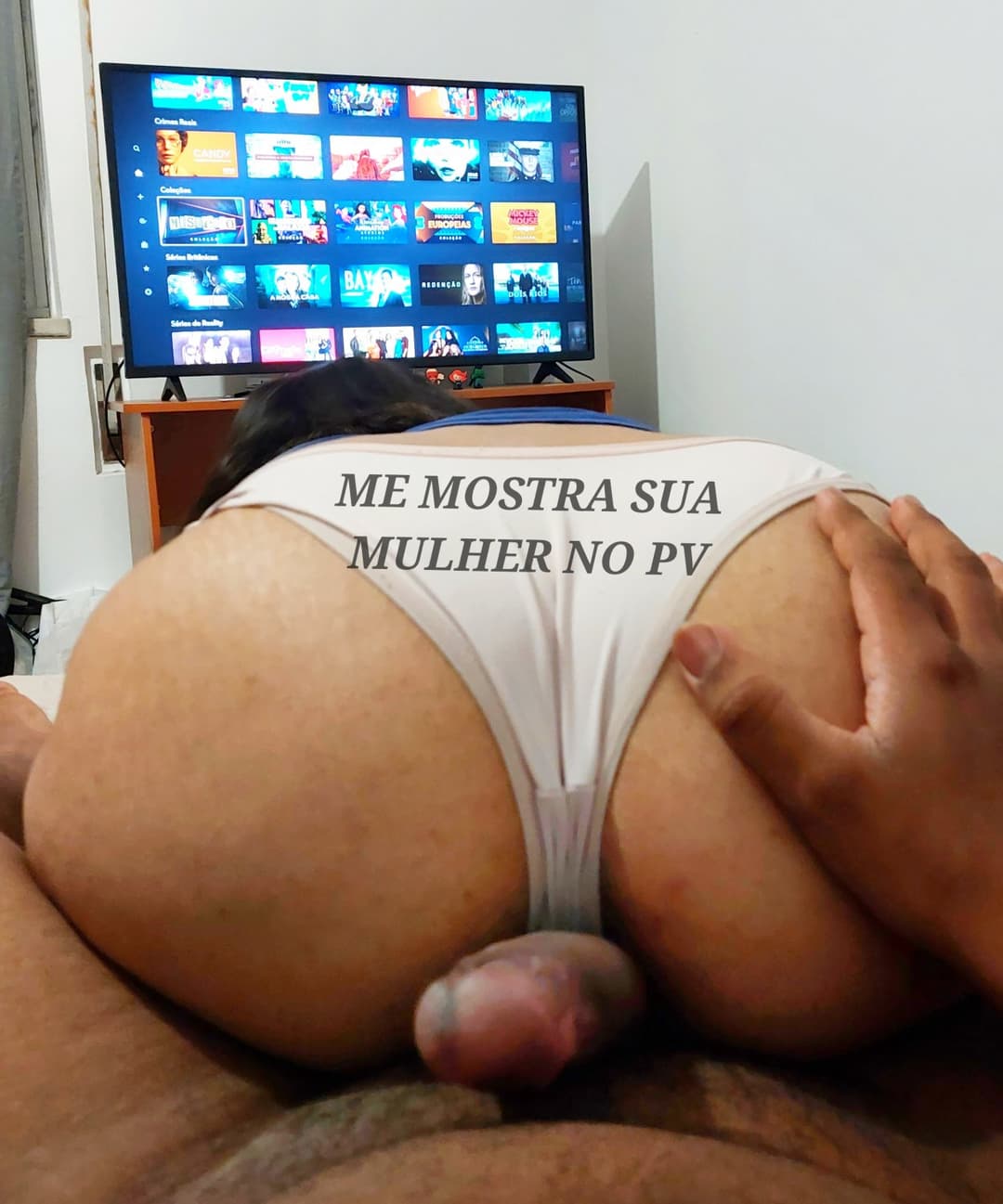 ME MOSTRA SUA MULHER NO PV (esposa safada gostosa boquete chupeta oral)