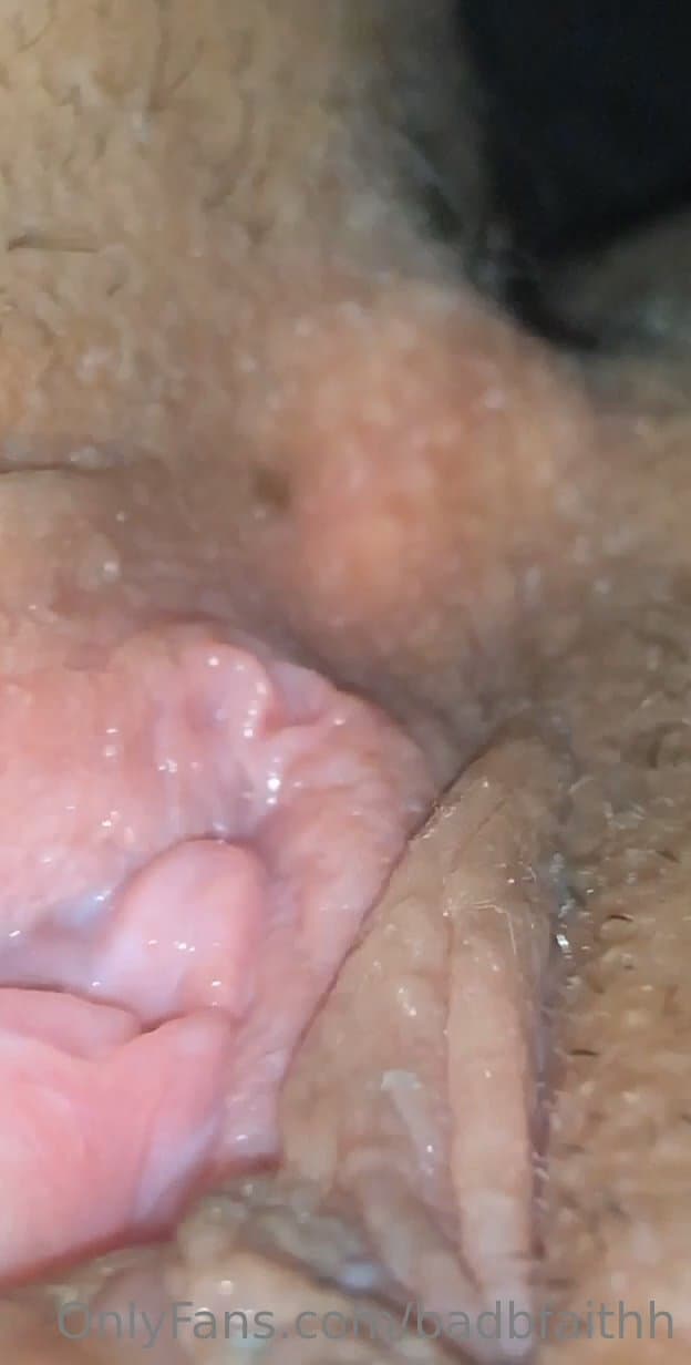 BadBFaithh from Albuquerque, New Mexico creamy pussy extreme close up!!!